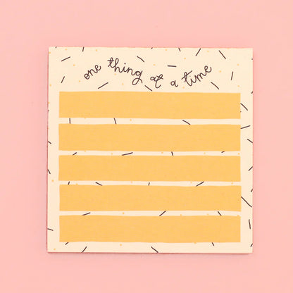 Memo Pad - One Thing At A Time