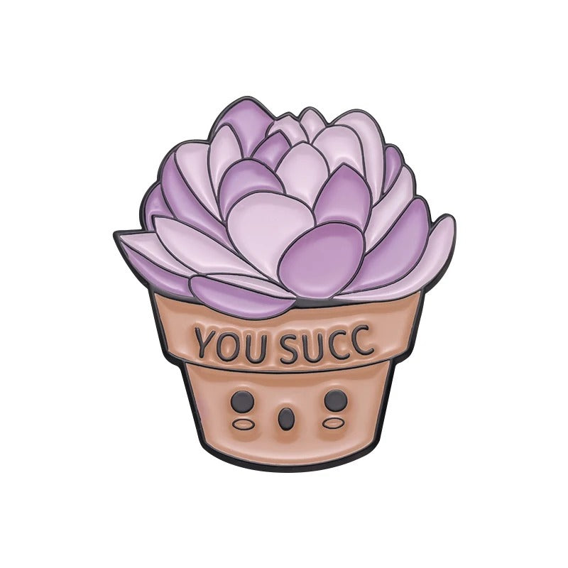 You Succ It | Metal Enamel Pin