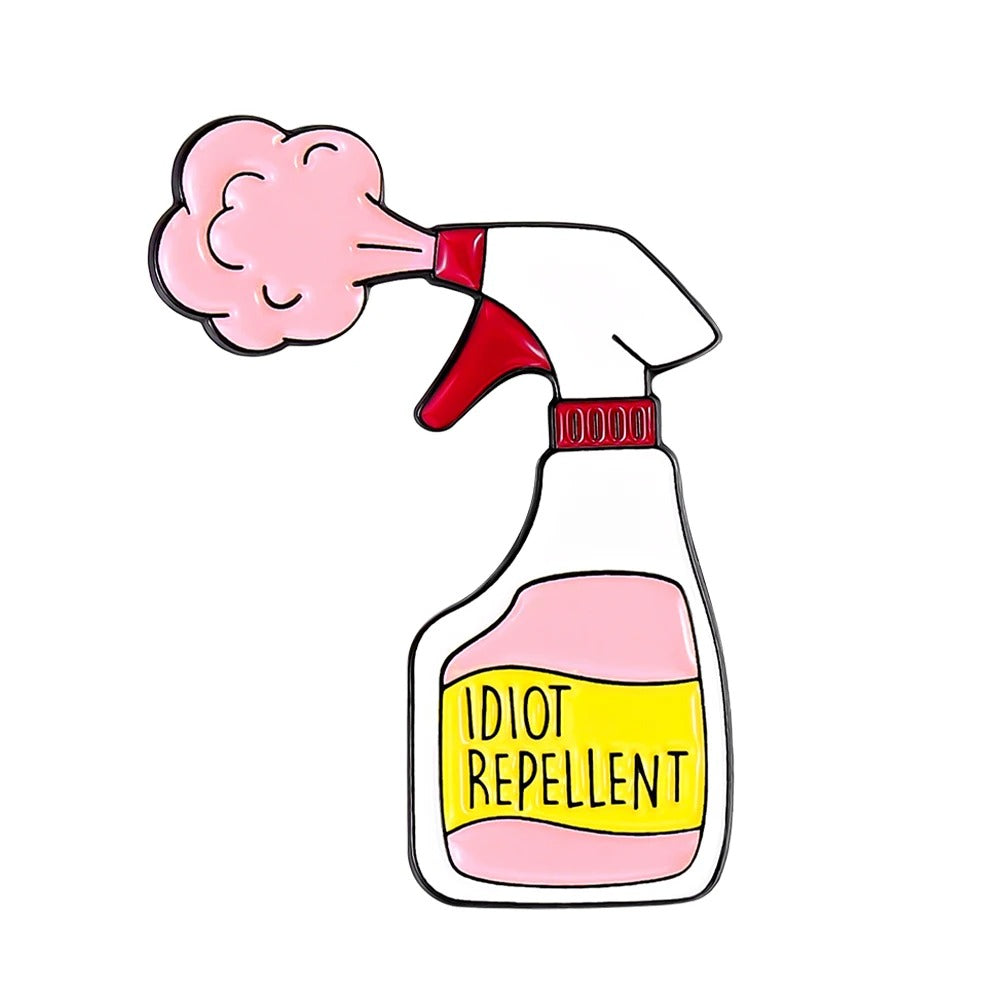 Idiot Repellent | Metal Enamel Pin