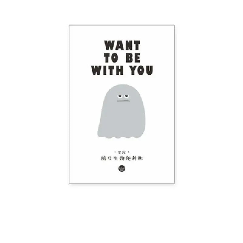 Want To Be With You Blob Sticky Notes