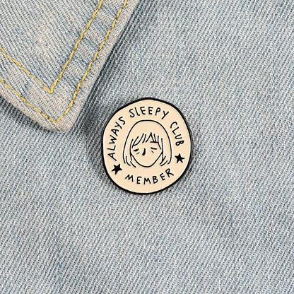 Always Sleepy Club | Metal Enamel Pin