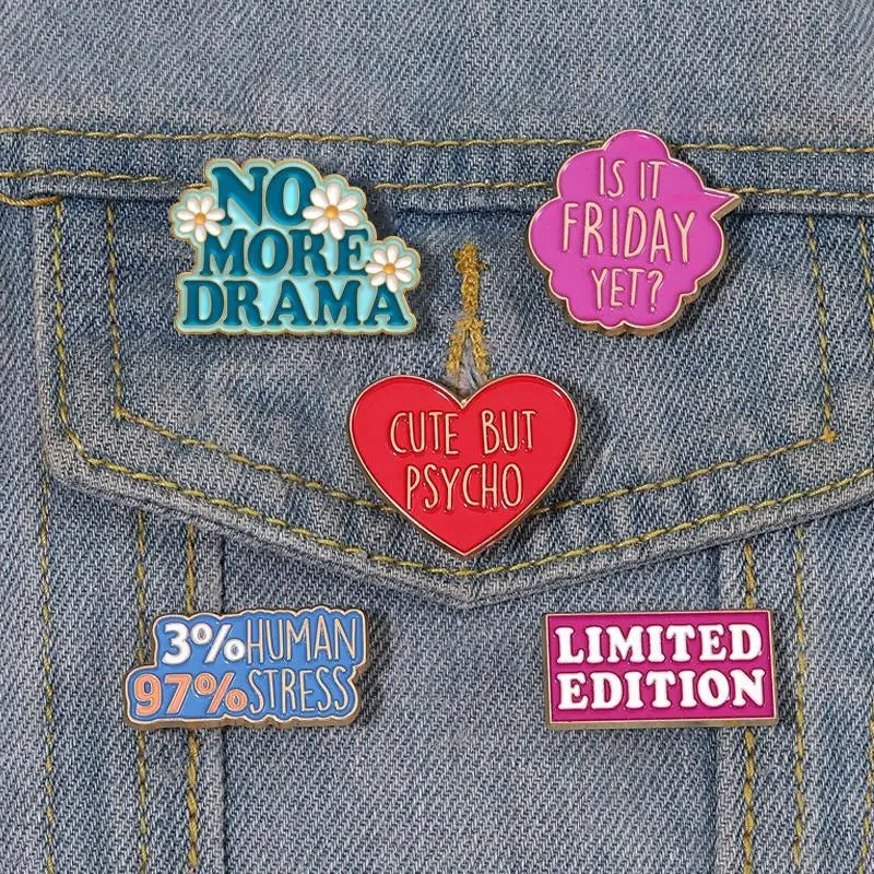 No more drama enamel pin