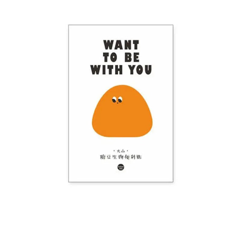 Want To Be With You Blob Sticky Notes
